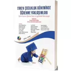 Erken Çocukluk Döneminde Öğrenme Yaklaşımları