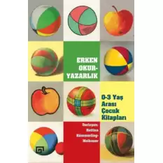 Erken Okur-Yazarlık / 0-3 Yaş Arası Çocuk Kitapları