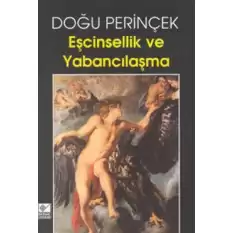 Eşcinsellik ve Yabancılaşma