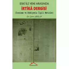 Eski İle Yeni Arasında İrtika Dergisi