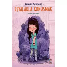 Eşyalarla Konuşmak