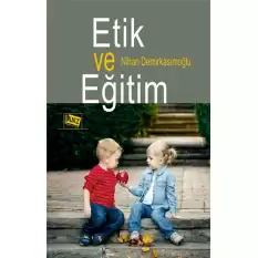 Etik ve Eğitim