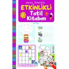 Etkinlikli Tatil Kitabım-(4-5 Yaş)