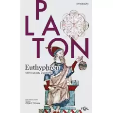 Euthyphron / Dindarlık Üzerine