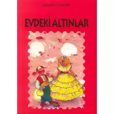 Evdeki Altınlar