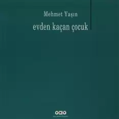 Evden Kaçan Çocuk