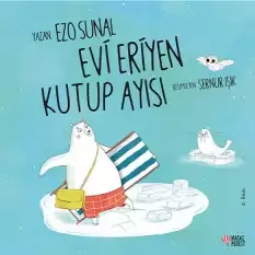 Evi Eriyen Kutup Ayısı