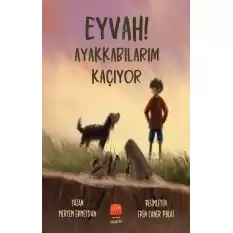 Eyvah! Ayakkabılarım Kaçıyor