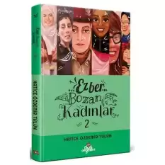 Ezber Bozan Kadınlar 2 (Ciltli)