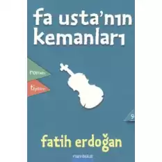 Fa Usta’nın Kemanları