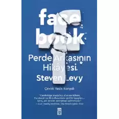 Facebook: Perde Arkasının Hikayesi