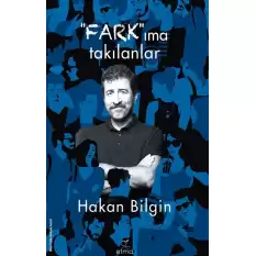 Farkıma Takılanlar