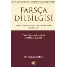 Farsça Dilbilgisi (Metin-Gramer-Konuşma-Test- Konulu Sözlük) Telaffuz  ile