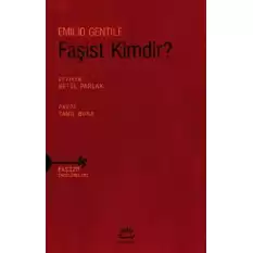 Faşist Kimdir?