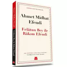 Felatun Bey ile Rakım Efendi