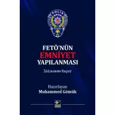 Fetönün Emniyet Yapılanması (Ciltli)