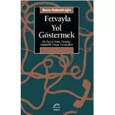 Fetvayla Yol Göstermek