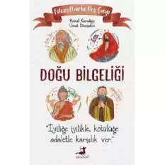 Filozoflarla Beş Çayı Doğu Bilgeliği