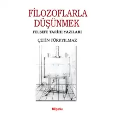 Filozoflarla Düşünmek