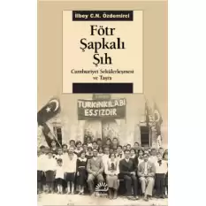 Fötr Şapkalı Şıh