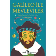 Galileo İle Mevleviler