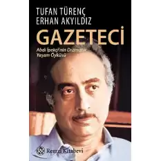 Gazeteci Abdi İpekçinin Dramatik Yaşam Öyküsü