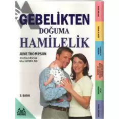 Gebelikten Doğuma Hamilelik