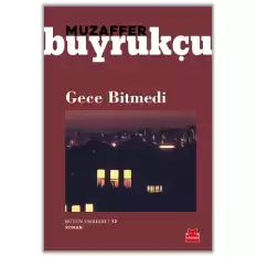 Gece Bitmedi