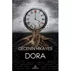 Gecenin Hikayesi Dora (Ciltli)