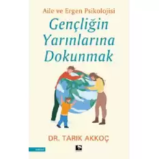 Gençliğin Yarınlarına Dokunmak