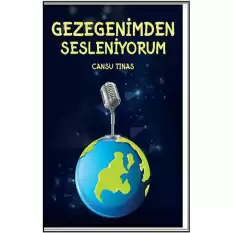 Gezegenimden Sesleniyorum