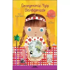 Gezegenimizi Yiyip Bitirdiğimizde