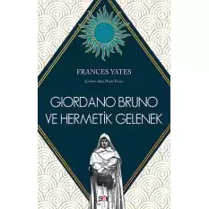 Giordano Bruno ve Hermetik Gelenek