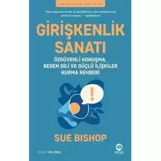 Girişkenlik Sanatı