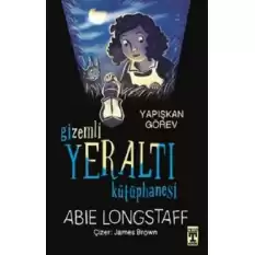 Gizemli Yeraltı Kütüphanesi - Yapışkan Görev