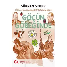 Göçün Göbeğinde