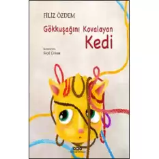 Gökkuşağını Kovalayan Kedi