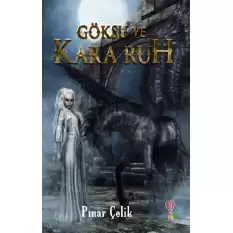 Göksu ve Kara Ruh