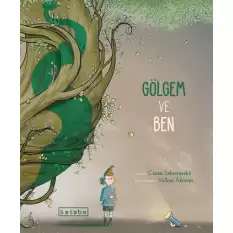 Gölgem ve Ben