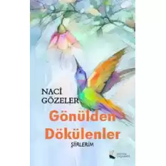 Gönülden Dökülenler