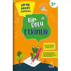 Görsel Dikkati Geliştiren Bir Dolu Etkinlik