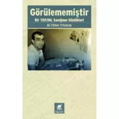 Görülmemiştir