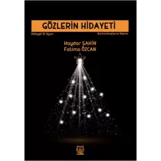 Gözlerin Hidayeti - Kurtulmuşların Resmi