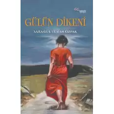 Gülün Dikeni