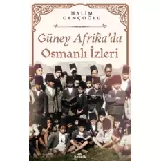 Güney Afrika’da Osmanlı İzleri