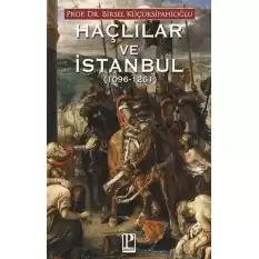 Haçlılar ve İstanbul (1096-1261)