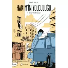 Hakimin Yolculuğu - 1 Suriyeden Türkiyeye