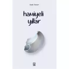 Hamiyeli Yıllar