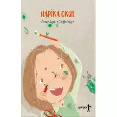 Harika Okul