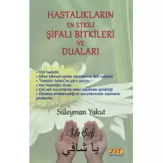 Hastalıkların En Etkili Şifalı Bitkileri ve Duaları